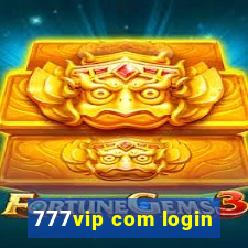 777vip com login